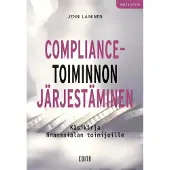 Laininen, Compliance-toiminnon järjestäminen - Käsikirja finanssialan toimijoille