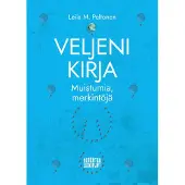 Peltonen, Veljeni kirja - Muistumia, merkintöjä
