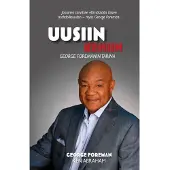 Foreman, Uusiin kehiin - George Foremanin tarina