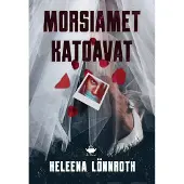 Lönnroth, Morsiamet katoavat - Rikosromaani