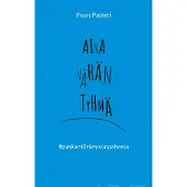 Paskeli, Aina vähän tyhmä - paskantärkeysonpahasta