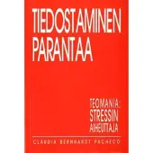 Pacheco, Tiedostaminen parantaa - teomania, stressin aiheuttaja