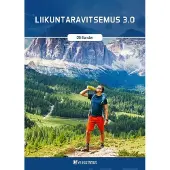 Heikura, Liikuntaravitsemus 3.0