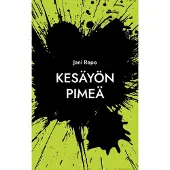 Repo, Kesäyön pimeä