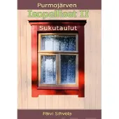 Sihvola, Purmojärven Isopelliset II - Sukutaulut