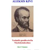 Veijonen, Aleksis Kivi vanhoilla postikorteilla - Näyttelykokoelma