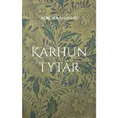 Silanto, Karhun tytär - Perinnesatuja aikuisille