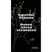 Pálsson, Runon ääntä etsimässä