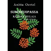 Oertel, Sudenkuopassa kasvaa pihlaja ja muita novelleja
