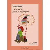 Ojanen, Lorulaarin jyviä ja ruumenia - (ja mukana myös noita akanoita)