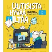 Paju, Uutisista hyvää iltaa - Korona-aikaa uutistoimituksen nurkasta nähtynä