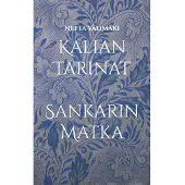 Välimäki, Kalian tarinat - Sankarin matka