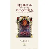 Löija, Kehnon miehen postilla - Armon sanoja armoa kaipaaville
