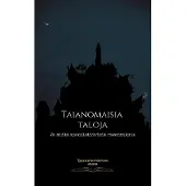 Heikkinen, Taianomaisia taloja - Ja muita spekulatiivisia rakennuksia