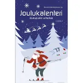Reuna Publishing House Oy Reuna Publishing House, Joulukalenteri - Joulupukki urheilee