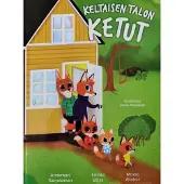 Karjalainen, Keltaisen talon ketut