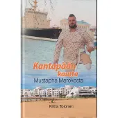 Tolonen, Kantapään kautta - Mustapha Marokosta