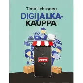 Lehtonen, Digijalkakauppa - Kivijalkakaupan ja verkkokaupan hybridi