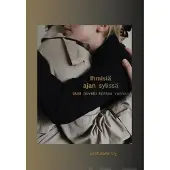 Ihmisiä ajan sylissä - Uusi novelli kohtaa vanhan