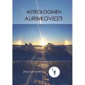 Leinonen, Astrologinen Aurinkoviesti