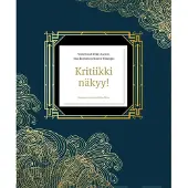 Kritiikki näkyy!