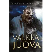 Hirsilä, Valkea juova - Ihmissusi Tampereen Hervannassa