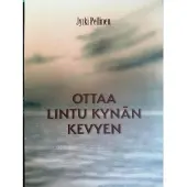 Pellinen, Ottaa lintu kynän kevyen