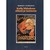 Niskanen, Rieska-Kallen elämäkerta - Kalle Väänäsen elämä ja tuotanto