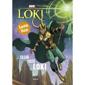Tässä tulee Loki. Luen itse