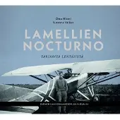 Niemi, Lamellien nocturno - Tarinoita lentäjistä