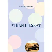 Ruohoranta, Vihan lieskat - Rikosromaani