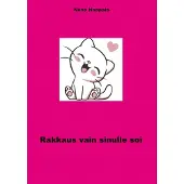 Haapala, Rakkaus vain sinulle soi