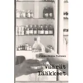 Varonen, Väärät lääkkeet
