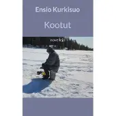 Kurkisuo, Kootut - Novelleja