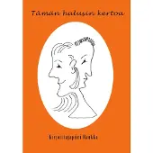 Tämän halusin kertoa - Antologia