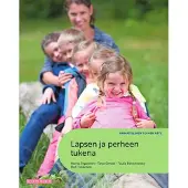 Seppänen, Lapsen ja perheen tukena