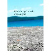 Romo, Riittävän hyvä vuosi - voimakirjani