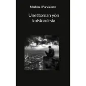 Parviainen, Unettoman yön kuiskauksia