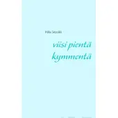 Seppälä, Viisi pientä kymmentä
