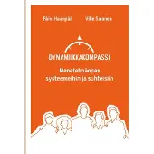 Salonen, Dynamiikkakompassi - Menetelmäopas systeemeihin ja suhteisiin