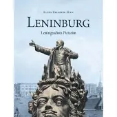 Hellberg-Hirn, Leninburg - Leningradista Pietariin