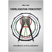 Säily, Vispiläsoiton perusteet