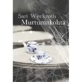 Weckroth, Murtumakohta