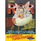 Jokelainen, TURBO ROR