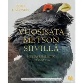 Vuosisata metson siivillä - Metsästäjäliitto 100 vuotta