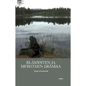 Weckroth, Elämysten ja muistojen erämaa
