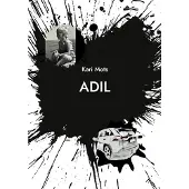 Mots, Adil