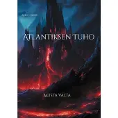 Broz, Atlantiksen Tuho - Musta valta