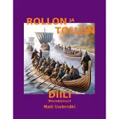 Uurinmäki, Rollon ja tollon diili