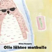 Haapala, Olio lähtee matkalle